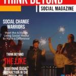 Think Beyond: Social Magazine – Break Free from the Ordinary!